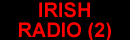 Irish Radio (2)