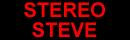 Stereo Steve